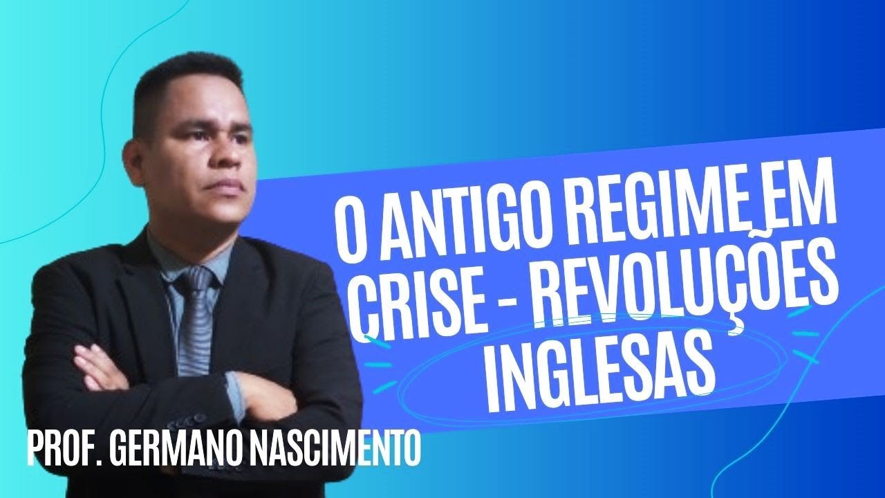 1a. Revolução Inglesa - Parte 1