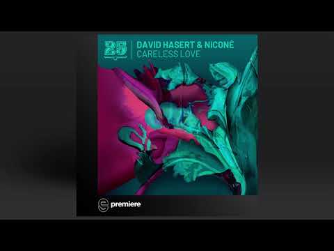 Premiere: David Hasert & Niconé - Careless Love (Niconé Remix) - Bar 25 Music