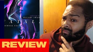 Fatale Review – Watch Or Not (Quick Movie Reviews)