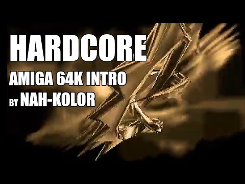 Hardcore by Nah-Kolor (Amiga 64k intro, 1998)