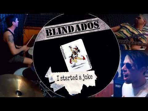 I Started a Joke - Los Blindados (Punk Rock Cover)