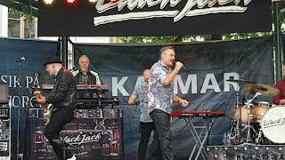 Black Jack Inget stoppar oss nu Live Kalmar 2019