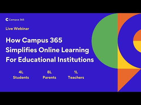 How Campus 365 Simplifies Online Learning For Educational Institutions