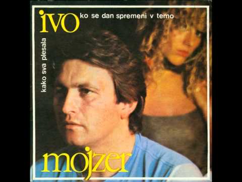 Ivo Mojzer - Kako sva plesala  1983