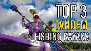 TOP 3 Tandem Fishing Kayaks