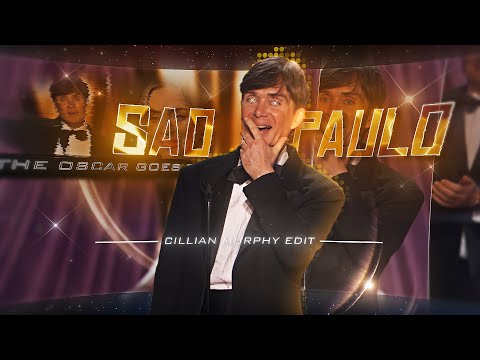 Sao Paulo - Cillian Murphy - OSCAR EDIT