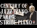 Dick Hyman - Century of Jazz Piano DVD [Lesson 4: Stride Piano] (Part 4 of 17)