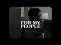 Ndine Emma FOR MY PEOPLE Visualizer