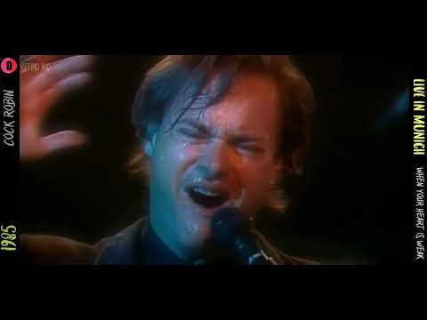 Cock Robin - When your heart is weak. (Live)