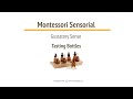 Montessori Sensorial 04-01 Tasting Bottles - A