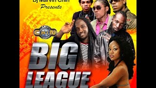 Marvin Chin - Big League Dancehall Mix 2016 - Mavado, I Octane, Alkaline, Vershon, Kalado, Jahmeil