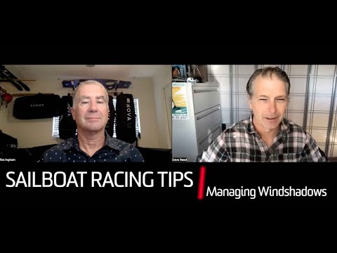 Sailboat Racing Tips: How to Position for Windshadows