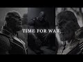 It S Time To Go To War