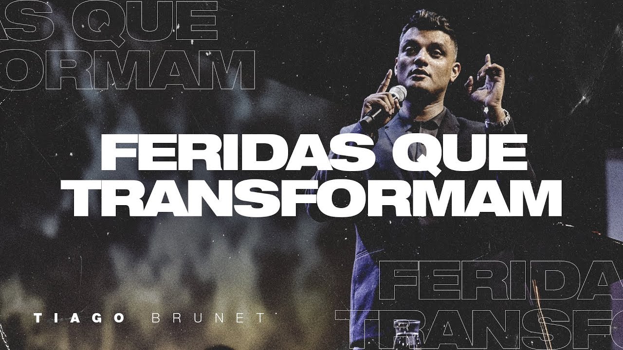 Tiago Brunet | Feridas que transformam