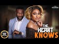 The Heart Knows LILIAN ESORO KENNETH OKOLI 2025 Nigerian Nollywood Movies
