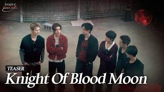TEASER | Knight Of Blood Moon | ENHYPEN (엔하이픈) ‘EN-O’CLOCK SPIN OFF’