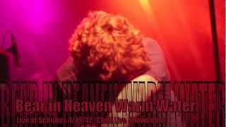 Bear in Heaven - Warm Water LIVE at Schubas 4/19/12