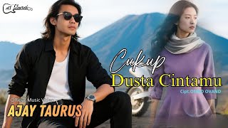 Download lagu CUKUP DUSTA CINTAMU - AJAY TAURUS - Lagu Slow Rock Melayu Menyentuh Hati mp3 Download lagu CUKUP DUSTA CINTAMU - AJAY TAURUS - Lagu Slow Rock Melayu Menyentuh Hati mp3