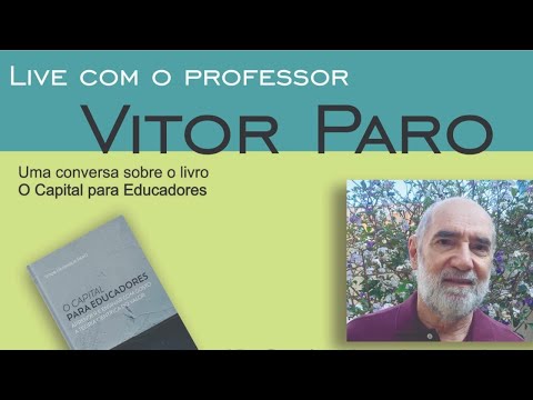 Uma conversa sobre o livro: O Capital Para Educadores.