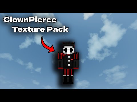 This is HOW to get the ClownPierce Texture pack best way 2022
