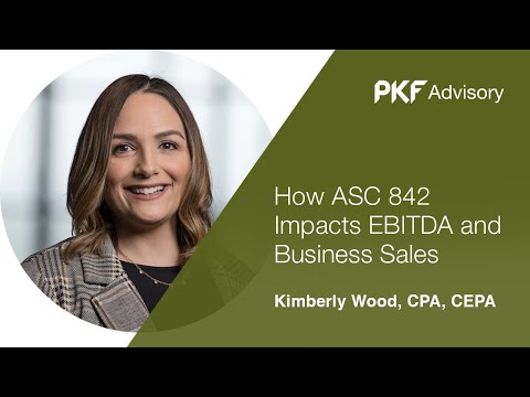 How ASC 842 Impacts EBITDA and Business Sales