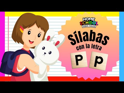 Sílabas PA PE PI PO PU - Letra P - Ejercicios | Educación para Niños | Homeschool Para Todos