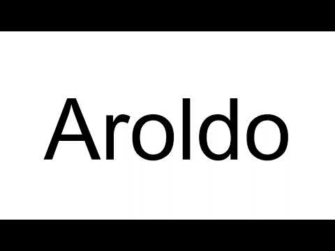 How to Pronounce Aroldo (Portuguese)