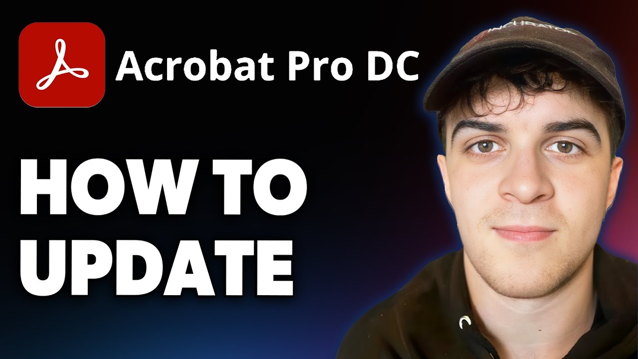 How to Update Adobe Acrobat [2025 Full Guide]