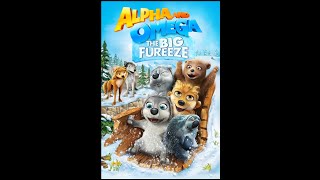 Opening to Alpha and Omega: The Big Fureeze 2016 DVD