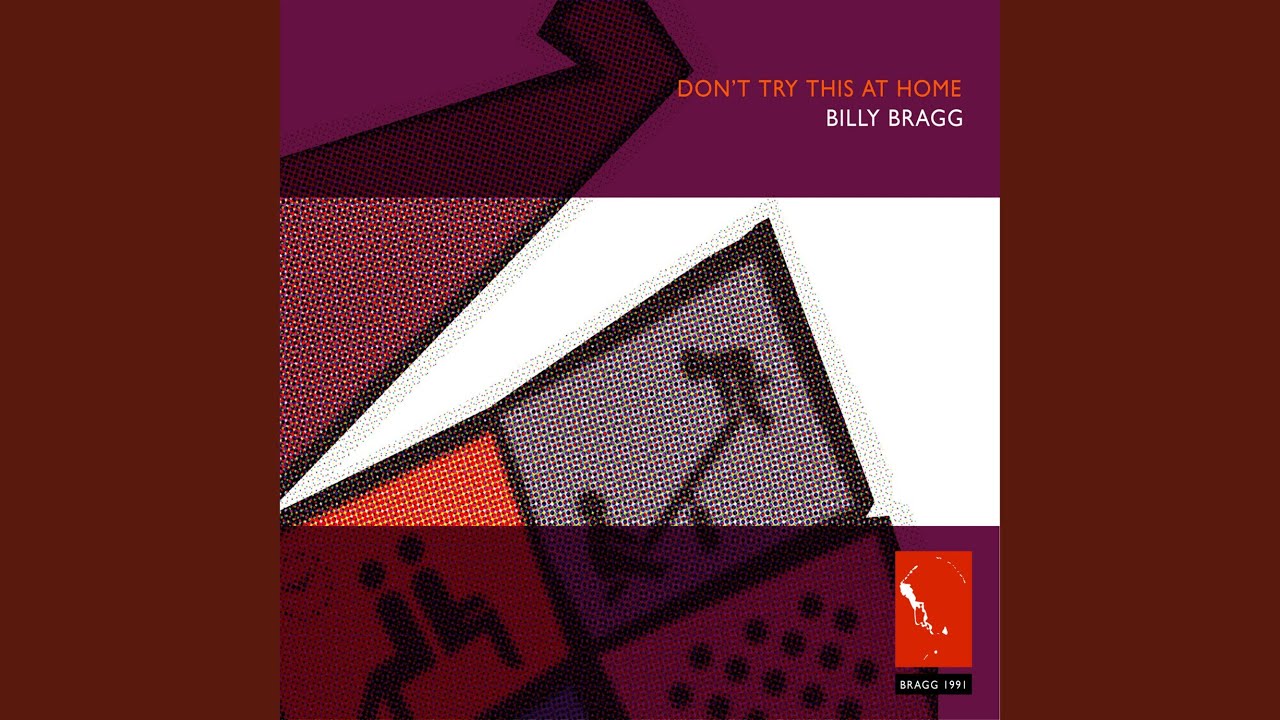 Billy Bragg - Accident Waiting to Happen