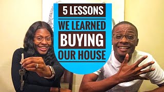 Five Lessons We Learned During Our House Buying Process