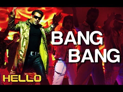 Bang Bang Full Song Video- Hello | Salman Khan | Wajid Khan | Sajid - Wajid