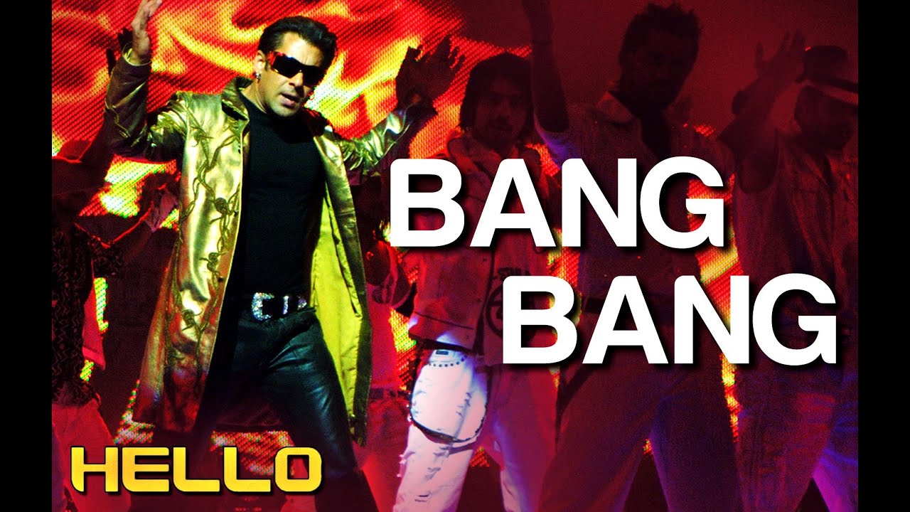 Bang Bang Bang Bang Lyrics | Hello | Wajid Khan | Sajid Wajid, Salim Sulaiman