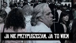Ja nie przypuszczam, ja to wiem Music Video