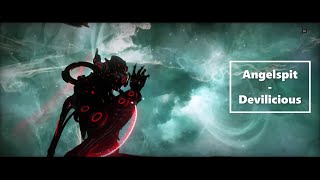 Angelspit - Devilicious - Warframe Mandachord