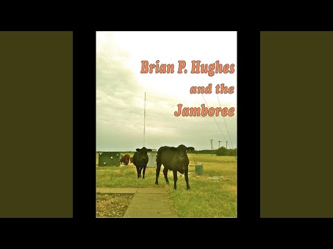 Go Now - Brian P. Hughes and the Jamboree