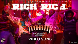 Mahaan - Rich Rich Video | Chiyaan Vikram | Karthik Subbaraj | Santhosh Narayanan | Dhruv Vikram