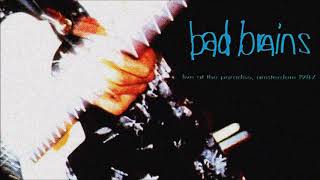 Bad Brains - Live at the Paradiso, Amsterdam, 28th May 1987
