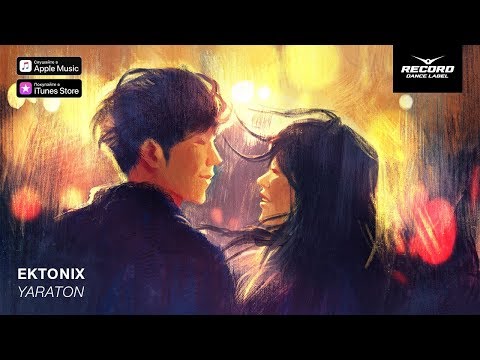 Ektonix - Yaraton | Record Dance Label