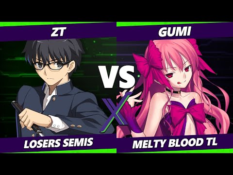 F@X 448 Losers Semis - zt (Shiki) Vs. GUMI (Dead Apostle Noel) Melty Blood: Type Lumina