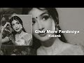 Ghar More Pardesiya Speed Up | Full Audio | Kalank | ROAR
