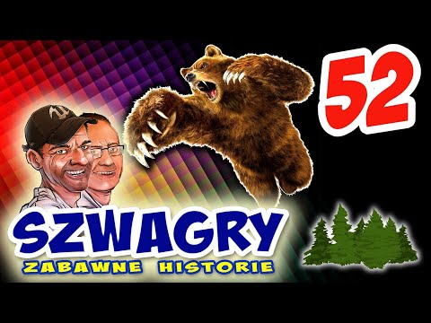 Szwagry 52 - Polowanie