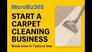 Low-cost Carpet Cleaning Business: Launch Steps Under £300 (UK) - low-cost business idea