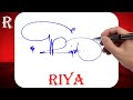 Riya Name Signature Style - R Signature Style - Signature Style of My Name Riya
