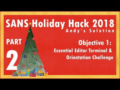 Holiday Hack 2018 - 2/11 - KringleCon Objective #1