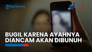 Download lagu Siswi SMP di Bali Terpaksa Bugil Gegera Diancam Ayahnya akan Dibunuh, Videonya Disebar hingga Viral mp3