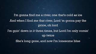 Long gone lonesome blues - hank williams lyrics