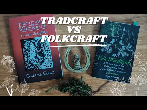 Folk Witchcraft and Traditional Witchcraft: What's the Difference?
