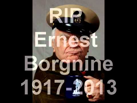 Remembering Ernest Borgnine 1917-2012