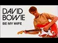 David Bowie - Be My Wife (Official Video)